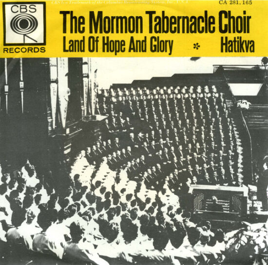 Mormon Tabernacle Choir - Land Of Hope And Glory / Hatikva