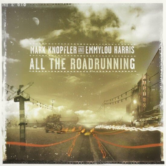 Mark Knopfler - All The Roadrunning