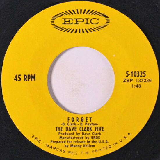 The Dave Clark Five - Please Stay / Forget