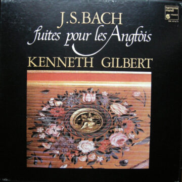 Johann Sebastian Bach - Suites pour les Anglois BWV 805-811