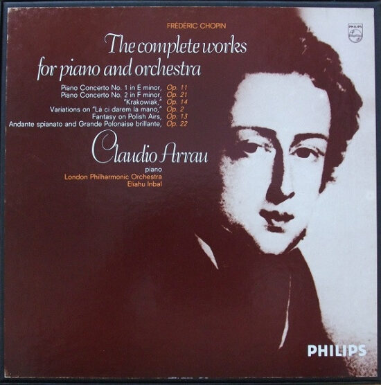 Frédéric Chopin - The Complete Works For Piano And Orchestra