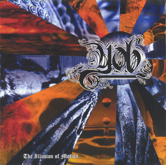 Yob - The Illusion Of Motion
