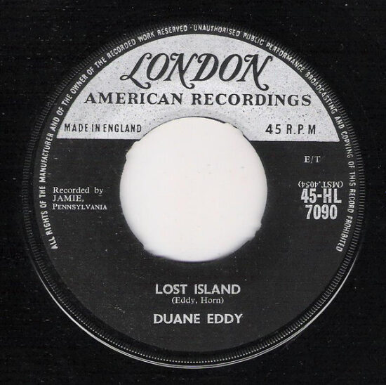 Duane Eddy - Bonnie Come Back / Lost Island