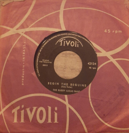 The Buddy Lucas Band - Begin The Beguine / Night Train