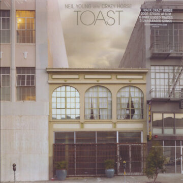 Neil Young - Toast