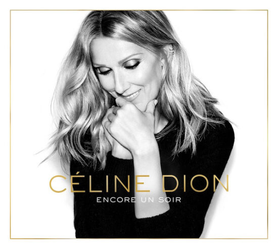 Céline Dion - Encore Un Soir