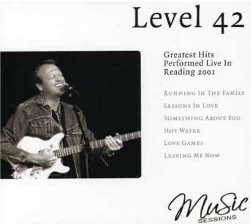 Level 42 - Greatest Hits Performed Live In Reading 2001