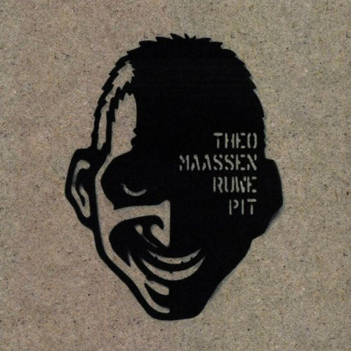 Theo Maassen - Ruwe Pit