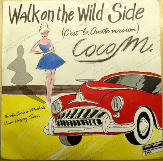 Coco M - Walk On The Wild Side (C'est La Ouate Version)