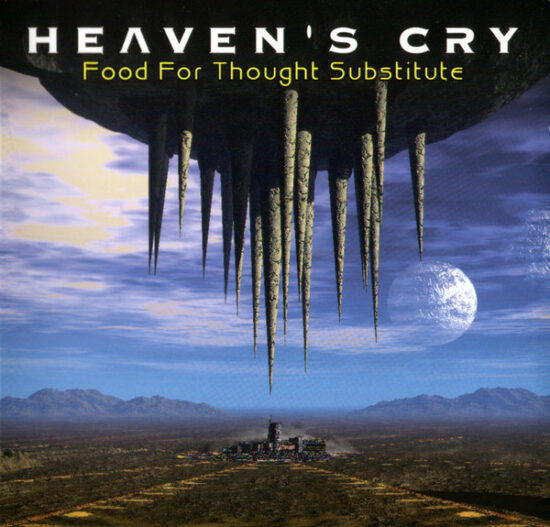 Heaven's Cry (2) - Food For Thought Substitute