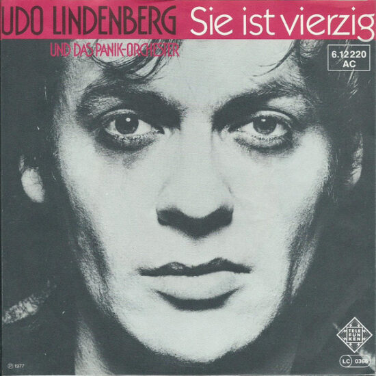 Udo Lindenberg Und Das Panikorchester - Riki Masorati / Sie Ist Vierzig