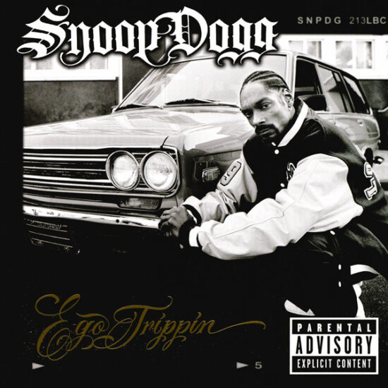 Snoop Dogg - Ego Trippin