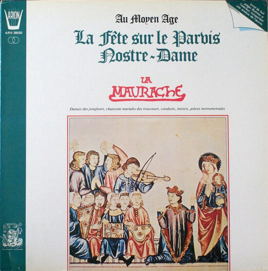 La Maurache - La Fête Sur Le Parvis Nostre-Dame