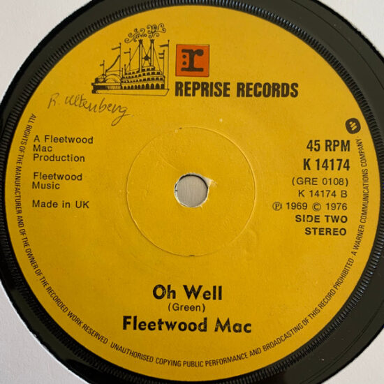 Fleetwood Mac - Green Manalishi (With The Two Prong Crown) / Oh Well