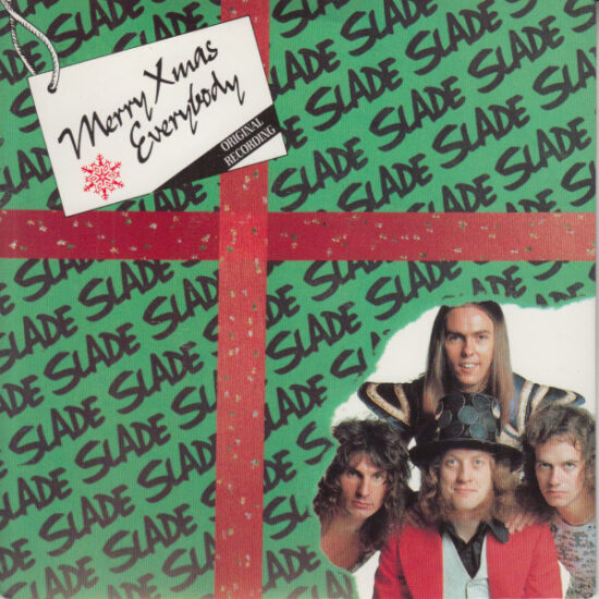 Slade - Merry Xmas Everybody