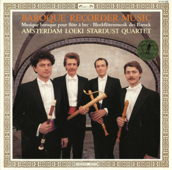 Amsterdam Loeki Stardust Quartet - Baroque Recorder Music