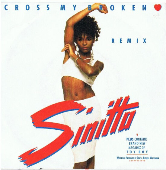 Sinitta - Cross My Broken Heart (Remix)