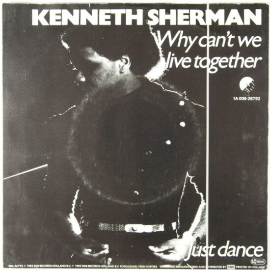 Kenneth Sherman - Why Can't We Live Together / Just Dance