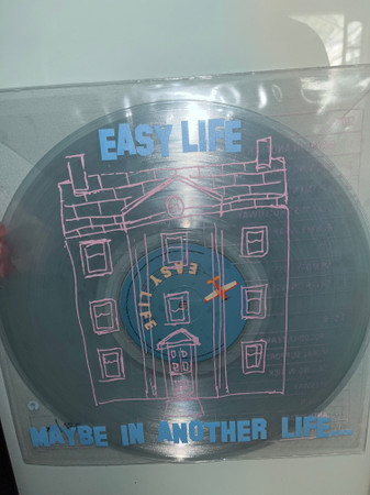 Easy Life (4) - Maybe In Another Life...