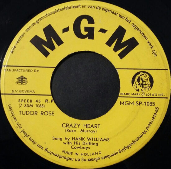 Hank Williams With His Drifting Cowboys - There'll Be No Teardrops Tonight / Crazy Heart