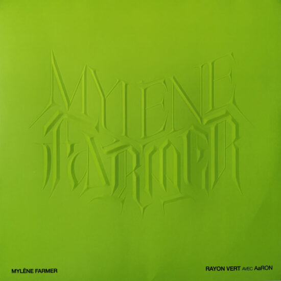Mylène Farmer - Rayon Vert