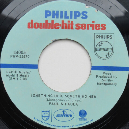Paul & Paula - Hey Paula / Something Old, Something New