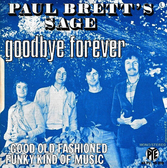 Paul Brett's Sage - Goodbye Forever