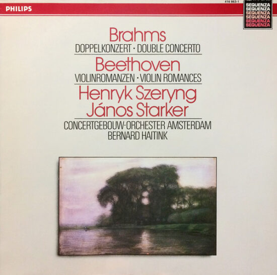 Henryk Szeryng - Brahms, Doppelkonzert * Double Concerto / Beethoven, Violinromanzen * Violin Romances