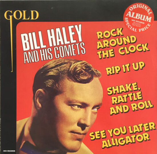 Bill Haley And His Comets - Gold