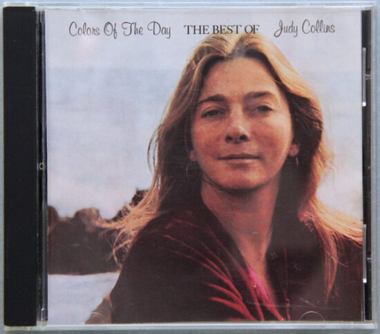 Judy Collins - Colors Of The Day The Best Of Judy Collins