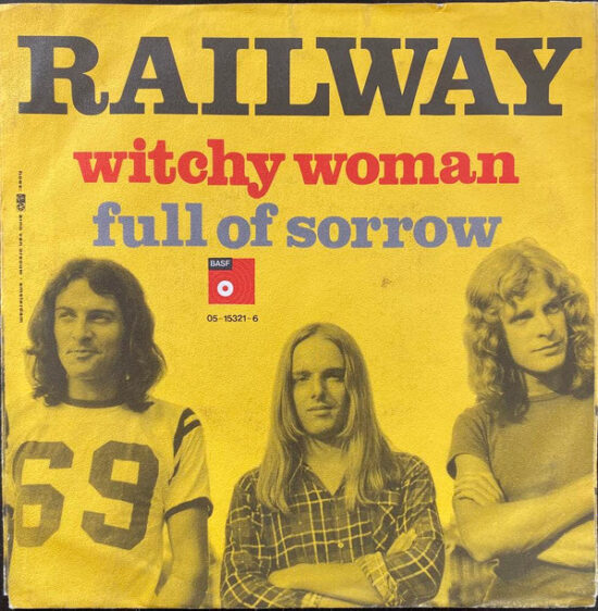 Railway (4) - Witchy Woman / Full Of Sorrow
