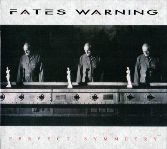 Fates Warning - Perfect Symmetry
