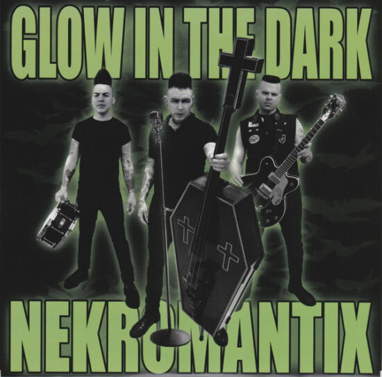 Nekromantix - Glow In The Dark