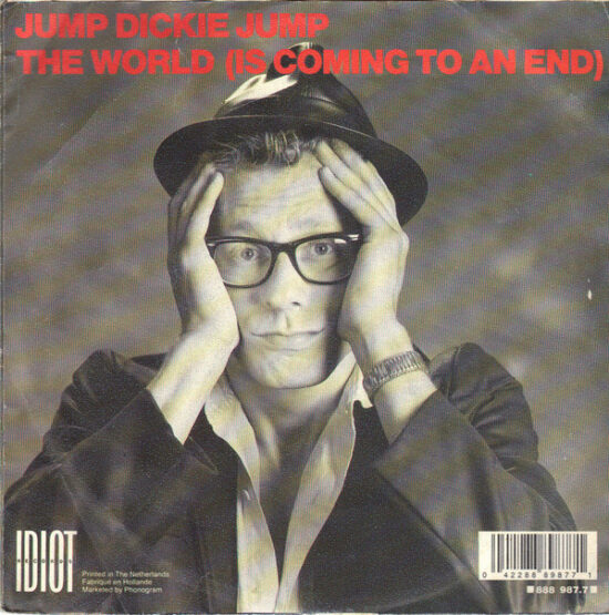 Jump Dickie Jump - The World (Is Coming To An End)
