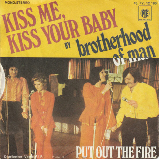 Brotherhood Of Man - Kiss Me, Kiss Your Baby