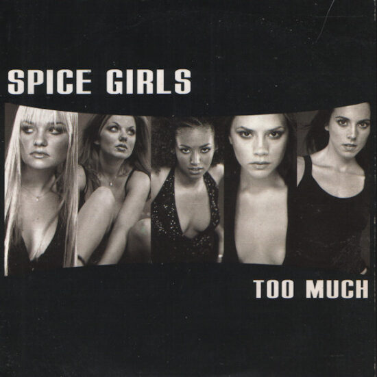 Spice Girls - Too Much