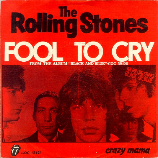 The Rolling Stones - Fool To Cry