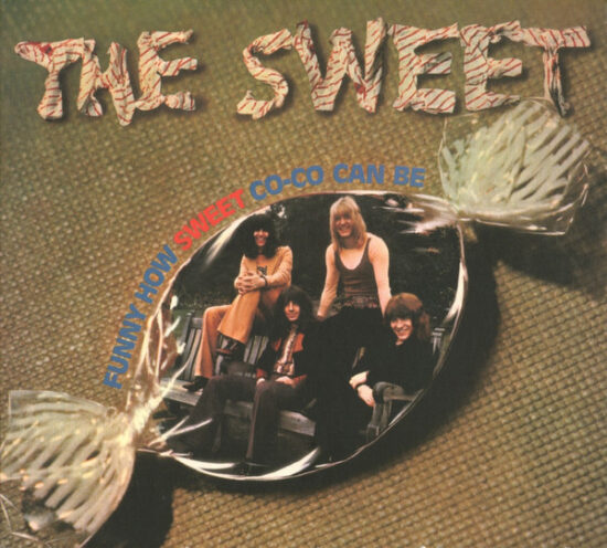 The Sweet - Funny How Sweet Co-Co Can Be