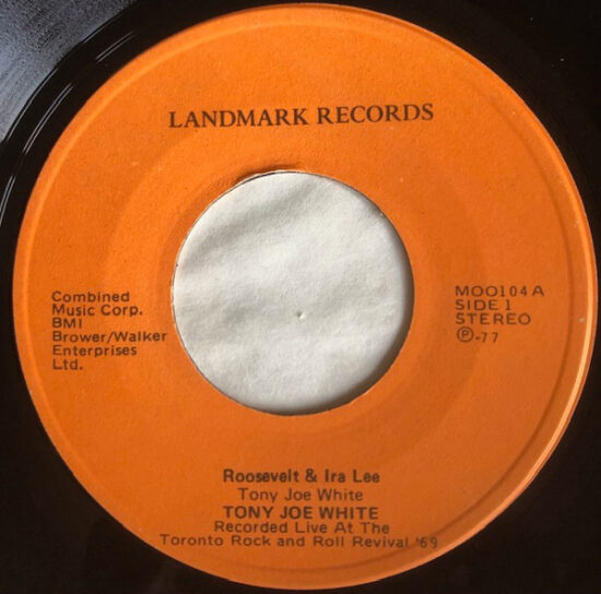 Tony Joe White - Roosevelt & Ira Lee
