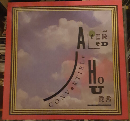 The Altered Hours - Convertible