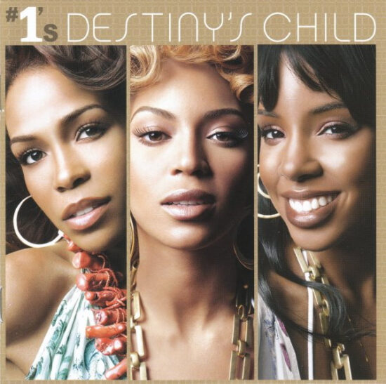 Destiny's Child - #1's