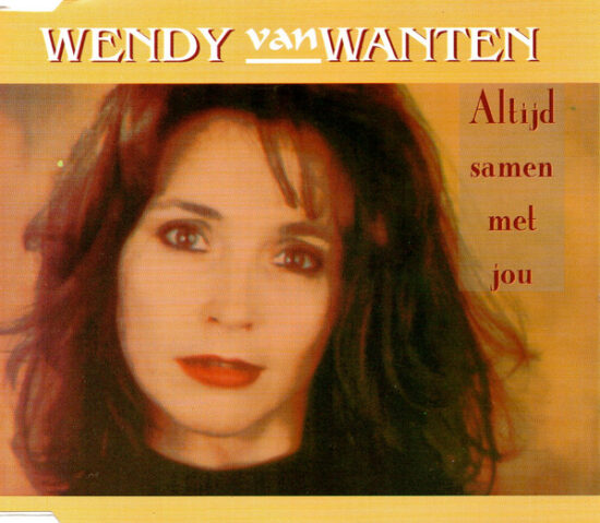 Wendy Van Wanten - Altijd Samen Met Jou