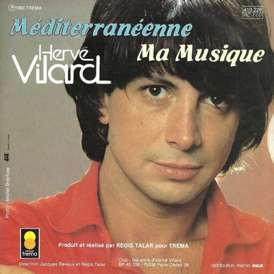 Hervé Vilard - Méditerranéenne / Ma Musique