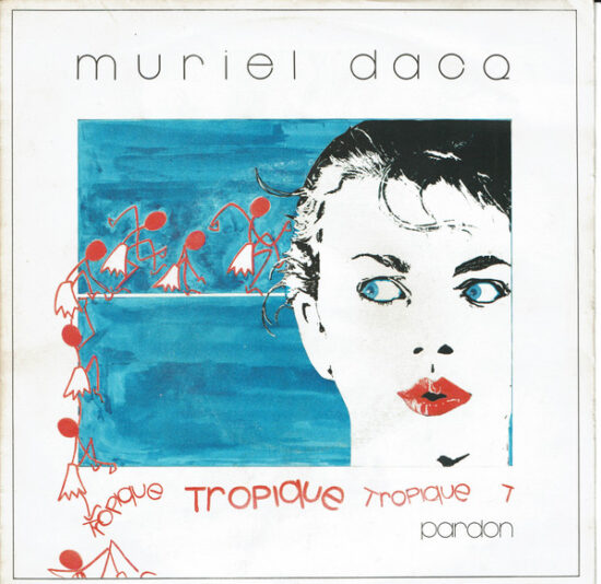 Muriel Dacq - Tropique