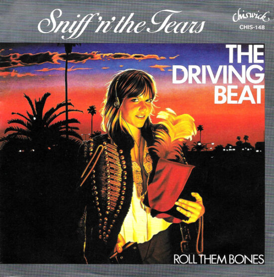 Sniff 'N' The Tears - The Driving Beat