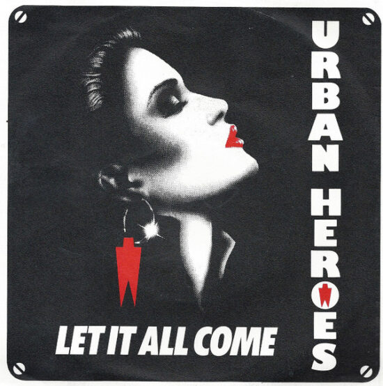Urban Heroes - Let It All Come