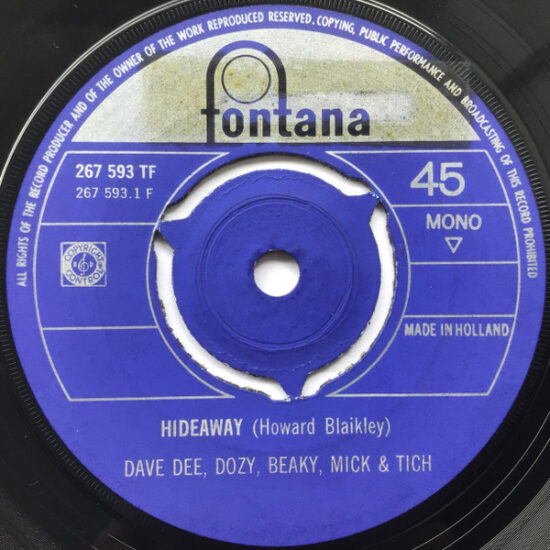 Dave Dee, Dozy, Beaky, Mick & Tich - Hideaway / Here's A Heart