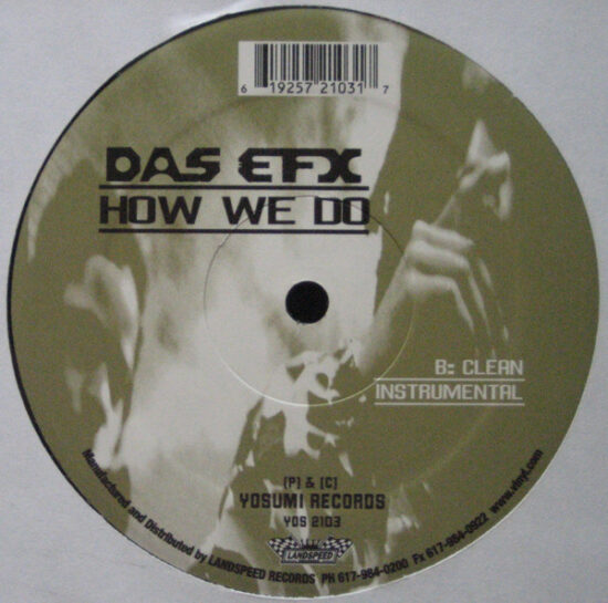 Das EFX - How We Do