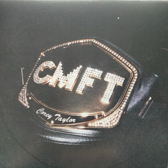 Corey Taylor - CMFT