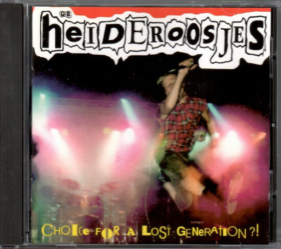Heideroosjes - Choice For A Lost Generation?!